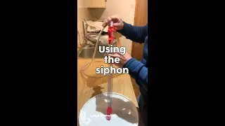 Using and Troubleshooting the Siphon for Home Brewing