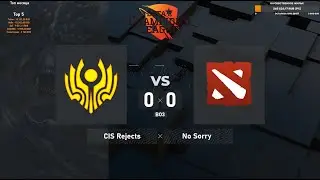 CIS Rejects vs. No Sorry - Dota 2 Champions League Season 7 | BO3 @4liver