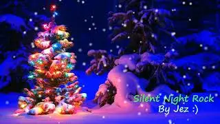 Silent Night Rock