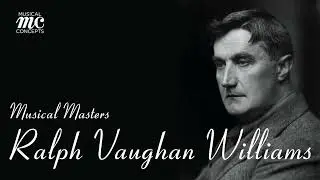Ralph Vaughan Williams Favourites! Over 80 minutes of Musical Mastery