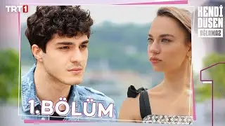 Kendi Düşen Ağlamaz 1. Bölüm 