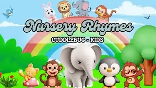 Nursery Rhymes for kids |  Mega kids Rhymes | Cuddlebug