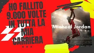 Ho fallito 9.000 volte in tutta la mia carriera | #motivazione  #MichealJordan #motivazionepersonale