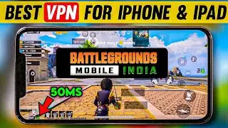 BEST VPN FOR IOS/ANDROID FOR BGMI🔥 LOW PING | BEST VPN FOR BGMI | HIGH PING SOLUTION