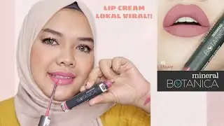 LIP CREAM LOKAL VIRAL || MINERAL BOTANICA SOFT MATTE LIP CREAM