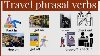 Travel phrasal verbs| english vocabulary| phrasal verbs with pictures