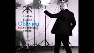 Kristian Conde Oblivion KNZ Re Edit Long Version