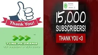Thank You 15k subscribers
