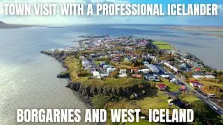 Visit Borgarnes and West Iceland With Me - Fantastic Nature All Around
