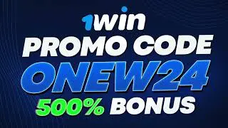 ONEW24 -  PROMO CODE 1WIN | THE BEST BONUS 500%