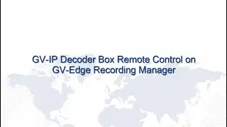 GV-IP Decoder Box Remote Control on GV-ERM