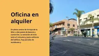 FONREY SL Alquiler de oficinas en Arroyo de la Miel