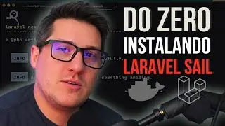 💯 DO ZERO - APRENDA INSTALAR O LARAVEL SAIL ✅