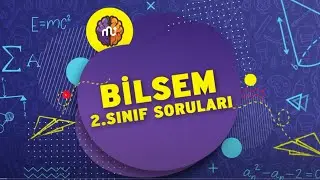 BİLSEM Sınavı 2. Sınıf Sınav Soruları | Genel Yetenek