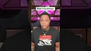 Male Friendships vs Female Friendships 🤣💀 