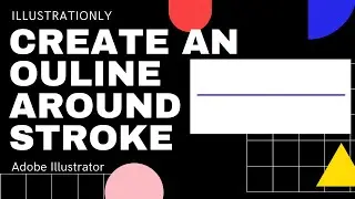 Creating an Outline Around a Line or Stroke | Adobe Illustrator Tutorials 2021