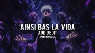 Ainsi Bas La Vida Audio Edit || Editz Monster
