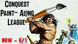 Let's Paint an Army! - 2.0 Conquest Painting League!