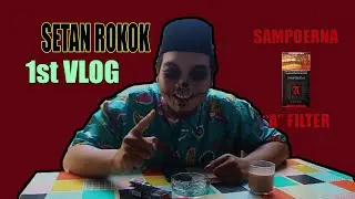 MY FIRST VLOG!!! REVIEW ROKOK SAMPOERNA A FILTER BY SETAN ROKOK, PENASARAN SAMA PRODUK BARU INI