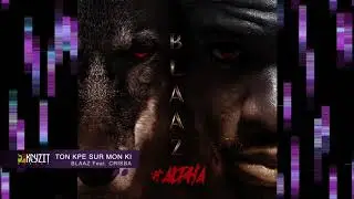 Blaaz - Ton kpe sur mon ki feat Crisba (audio)