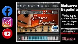GUITARRA ESPAÑOLA 2023 SPANISH GUITAR  Kontakt 6