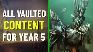 All Vaulted Content In Year 5 | Destiny 2 The Witch Queen