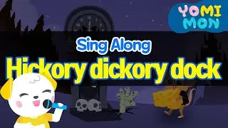 [🎤Sing Along] 🐭Hickory Dickory Doc🕐|🎃Halloween children's song | Best Kids Songs | YOMIMON🎈