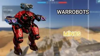 WARROBOTS:Only MİNOS🔥 WR Gameplay cutaway video