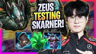 ZEUS TESTING SKARNER TOP IN KOREA SOLOQ! - T1 Zeus Plays Skarner TOP vs Shen! | Season 2024