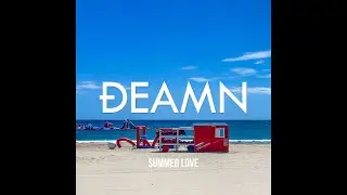 DEAMN - Summer Love (Audio)