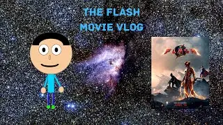 The Flash Movie Vlog