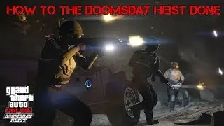 GTA 5 DOOMSDAY HEIST ACT 3 GAMEPLAY [REUPLOAD]