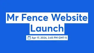 Mr Fence Website Launch