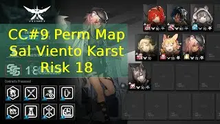 Arknights - CC#9 Permanent Map - Sal Viento Karst Risk 18