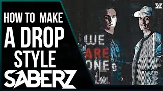COMO HACER UN DROP ESTILO SABERZ #BigRoom
