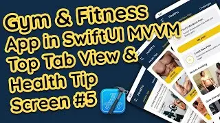 Elevate Your Fitness App: SwiftUI Top TabView with Scrollable Controller #5 