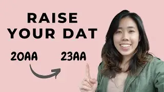 How I raised my DAT score (20AA ➡️ 23AA) + Free Resources | Dental