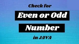 Write a program to find Even or Odd number in java. || Java Programming Tutorials.