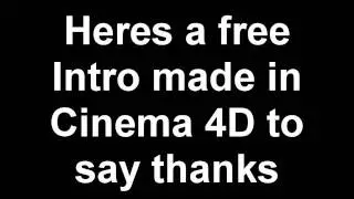 Thanks For 100 Subscribers + Free Cinema 4D Intro Template