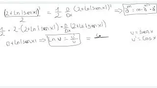 Derivada f(x)= (2+ Ln |senx|)^2/2