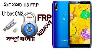 Symphony i18 frp Bypass cm2 / SPD 7731e cpu Frp bypass