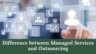 Difference Between Managed Services And Outsourcing