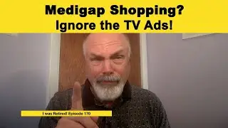 Medigap Shopping: Ignore the TV Ads