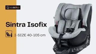 SINTRA ISOFIX I-SIZE | Prezentacja i instrukcja obsługi | Coletto