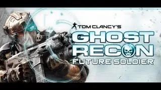 Tom Clancy's Ghost Recon: Future Soldier | 4k/60fps | Full Game Campaign Gameplay No Commentary