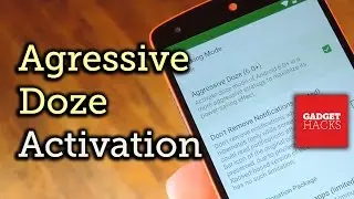 Enter 'Doze' Mode as Soon as You Turn Your Screen Off [How-To]