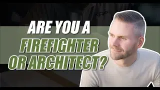 Are you a Firefighter or Architect? - How To Succeed in Network Marketing!!