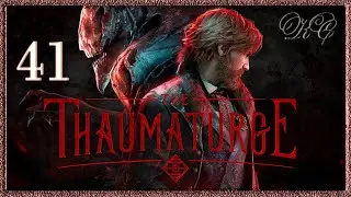 Thaumaturge  серия 41- Недалеко От Яблони