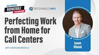 CollaborationRoom.ai | Jason Hiland talks about supporting a remote call center workforce | Ep 183