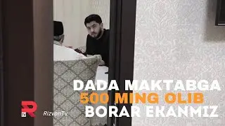 DADA MAKTABGA 500MING BERING